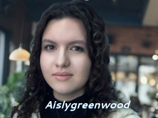 Aislygreenwood