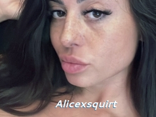 Alicexsquirt