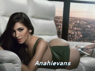 Anahievans