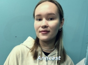 Anncast