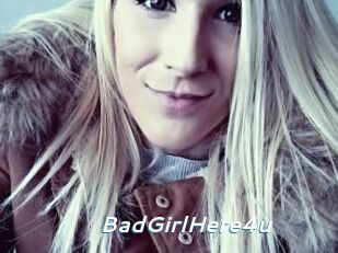 BadGirlHere4u