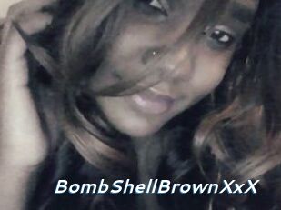 BombShellBrownXxX