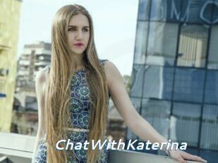 ChatWithKaterina