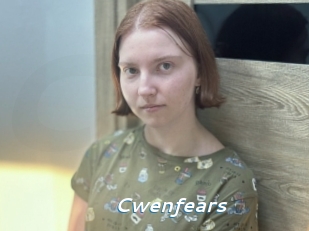 Cwenfears