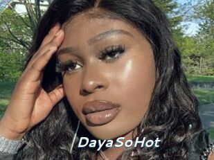 DayaSoHot