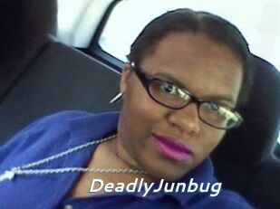 DeadlyJunbug