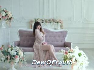 DewOfYouth