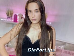 DieForLips