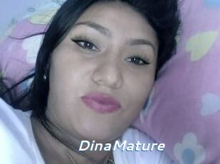 DinaMature