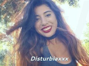 Disturbiaxxx