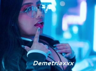 Demetriaxxx