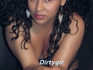 Dirtygir