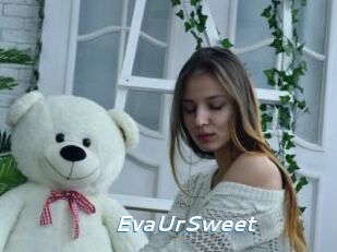 EvaUrSweet