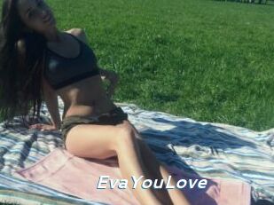 EvaYouLove