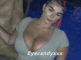 Eyecandyxxx