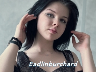 Eadlinburchard