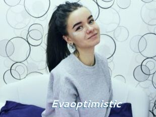 Evaoptimistic