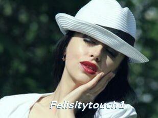 Felisitytouch1