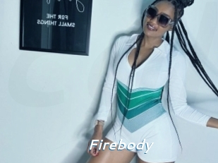 Firebody