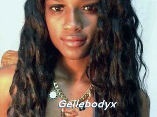 Geilebodyx