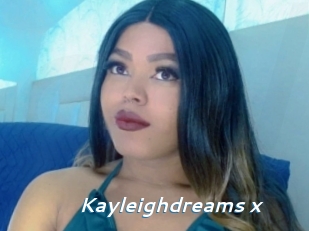 Kayleighdreams_x