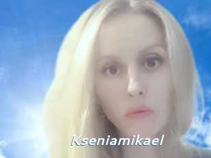 Kseniamikael