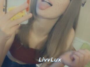 LivvLux