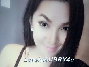 LovelyAUBRY4u