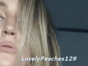 LovelyPeaches129