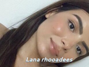 Lana_rhooadees