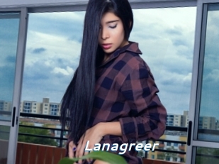 Lanagreer