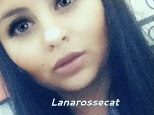 Lanarossecat