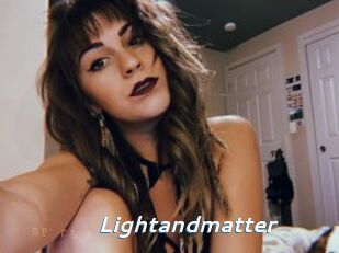 Lightandmatter