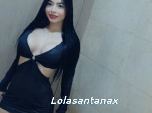 Lolasantanax