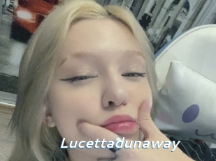Lucettadunaway