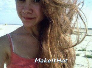 Make_It_Hot