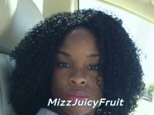 MizzJuicyFruit