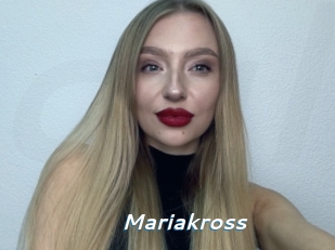 Mariakross