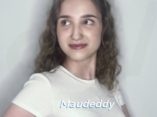 Maudeddy