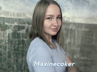 Maxinecoker