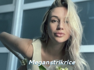 Meganstrikrice