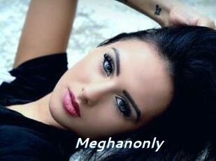 Meghanonly