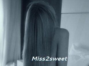 Miss2sweet