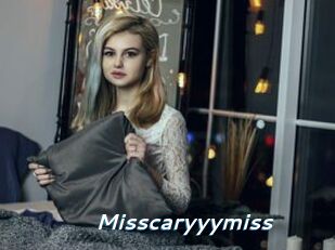 Misscaryyymiss