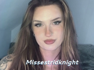 Missestridknight