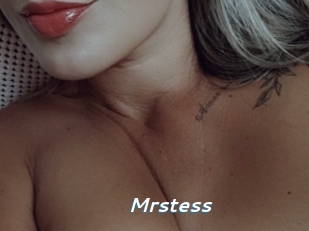 Mrstess