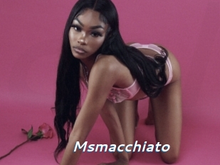 Msmacchiato