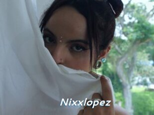 Nixxlopez