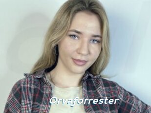 Orvaforrester