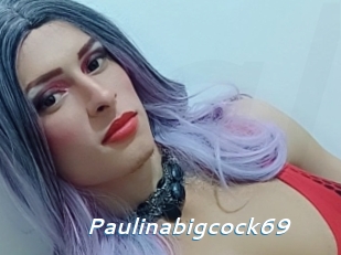 Paulinabigcock69